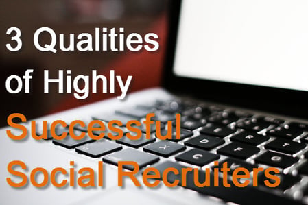 Highly Successful Social Recruiters