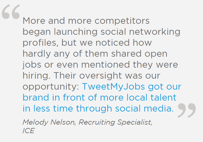 ICE tweetmyjobs customer results